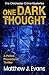 One Dark Thought: A Police Procedural Thriller (The Chichester Crime Mysteries Book 4)