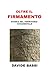 Oltre il Firmamento by Davide Bassi