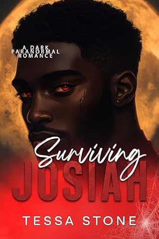 Surviving Josiah (Wintermoon Vampire Tales #4)
