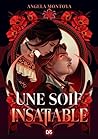 Une soif insatiable