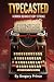 TYPECASTED: Horror Behind E...