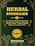 HERBAL SYNERGIES: 5-in-1 Ul...