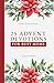 25 Advent Devotions for Bus...