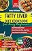 Fatty Liver Diet Cookbook f...