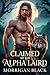 Claimed by the Alpha Laird:...