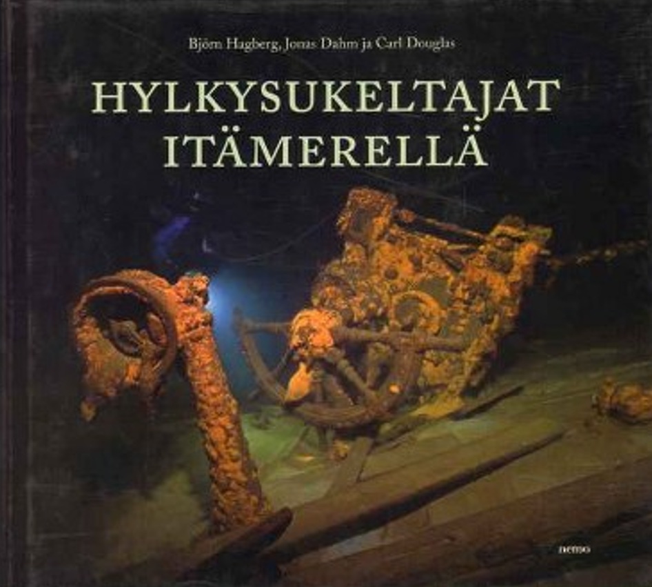 Hylkysukeltajat Itämerellä (Hardcover)
