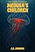 Medusa's Children (The Beas...
