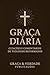 Devocional Graça Diária: Ci...
