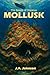 Mollusk (The Beasts of Ocea...