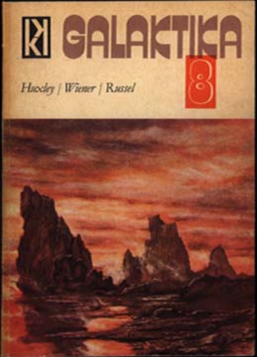 Galaktika 8: Huxley – Wiener – Russel (Paperback)