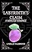 The Labyrinth's Claim - A M...