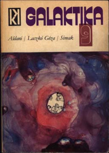 Galaktika 9: Aldani – Laczkó Géza – Simak (Paperback)