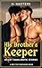 His Brother's Keeper by H. Masters