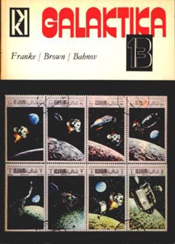 Galaktika 13: Franke – Brown – Bahnov (Paperback)