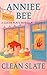 Clean Slate by Anniee Bee