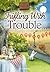 Trifling With Trouble (Chocolate Shoppe Mysteries Book 21) by K.D. McCrite