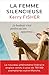 La femme silencieuse