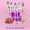 A Tour to Die For