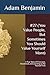 #27 (You Value People, But Sometimes You Should Value Yoursel... by Adam Benjamin