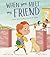 When You Meet My Friend: A book about making friends at school