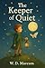 The Keeper of Quiet