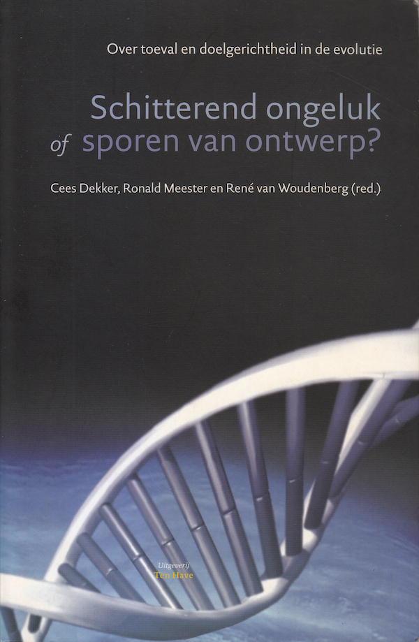 Schitterend ongeluk, of Sporen van ontwerp? Over toeval en doelgerichtheid in de evolutie