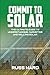 Commit To Solar by Russ Ward