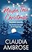 Maybe This Christmas: A Second Chances Holiday Romance (Falling Leaves Book 2)