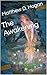 The Awakening (Claimed Book 1)