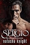 Sergio (Benedetti Brothers #3) Sergio (Benedetti Brothers #3)