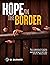 Hope On The Border