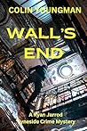 Wall's End: A Rya...