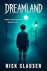Dreamland: A Ghos...