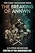 The Breaking of Annwn: A Li...