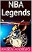 NBA Legends: Chronicles of ...