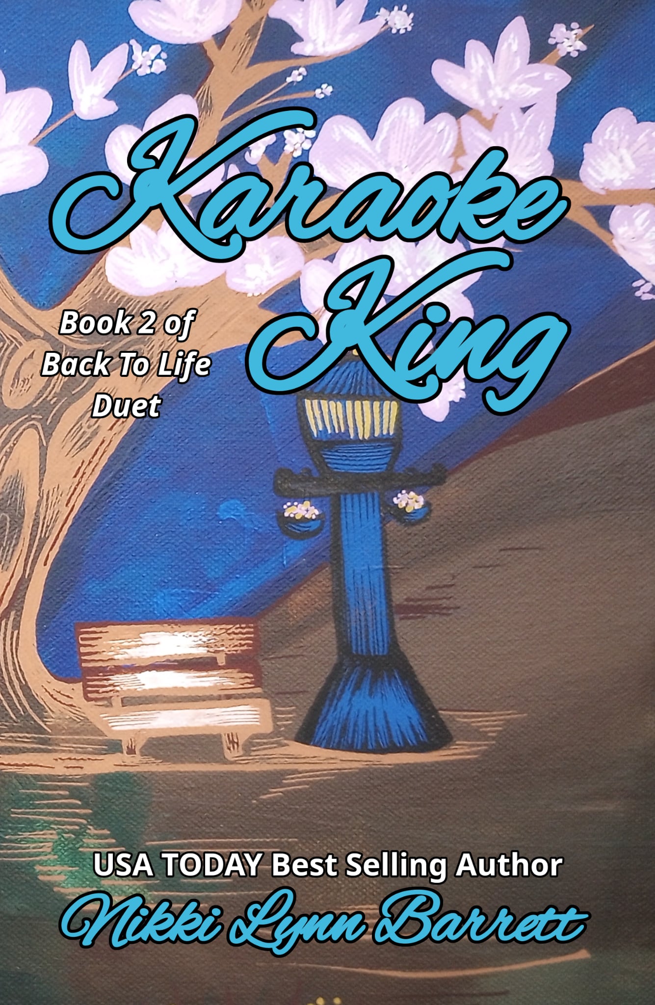 Karaoke King (Back to Life Duet #2)