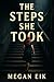 The Steps She Took