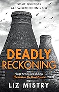 Deadly Reckoning