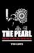 The Pearl that Lies in the ...