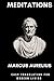 Marcus Aurelius – Meditations: An Easy Translation for Modern Living