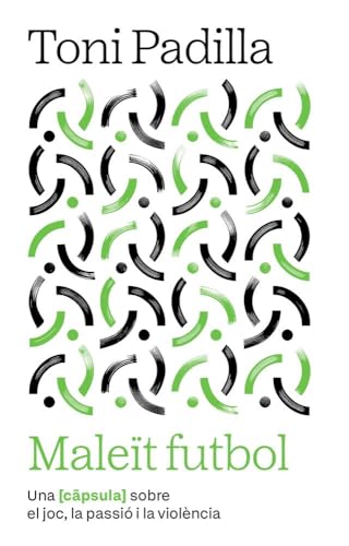 Maleït futbol (Paperback)