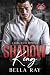 Shadow King