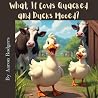 What If Cows Quacked and Ducks Mooed?