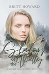 Shadows of the Valley: A McCade Family Novel: Book Two (The McCade Family Series)