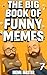 The Big Book of Funny Memes 7