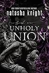 Unholy Union by Natasha Knight