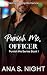 Punish Me, Officer: A Dark ...
