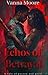 Echos of Betrayal