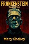 Frankenstein: The...