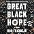 Great Black Hope